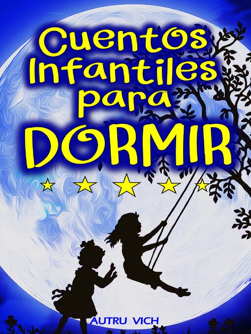 Title details for Cuentos Infantiles sobre el amor y la amistad entre hermanas by Autru Vich - Available